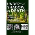 Under the Shadow of Death