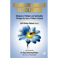 Random Walks In Solitude