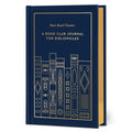 Must-Read Classics: A Book Club Journal for Bibliophiles