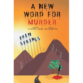 A New Word for Murder