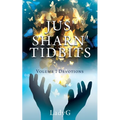 Jus' Sharn' Tidbits Volume 1 Devotions