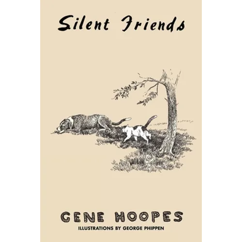 Silent Friends
