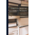 Girl's Stories of Great Women