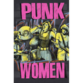 Punk Women: 40 Years of Musicians Who Built Punk Rock