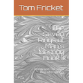 The Seven Rings of Man's Destiny Book II: Jimmy and The Silver Ring of Prophecy