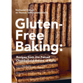 Gluten-Free Baking: Recipes from the Famed Chambelland Bakers of Paris