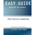 Easy Guide: Gslc Security Leadership: Questions and Answers