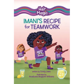 Imani's Recipe for Teamwork