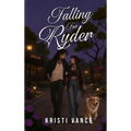 Falling for Ryder: A Love In Mayberry