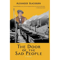 The Door of the Sad People