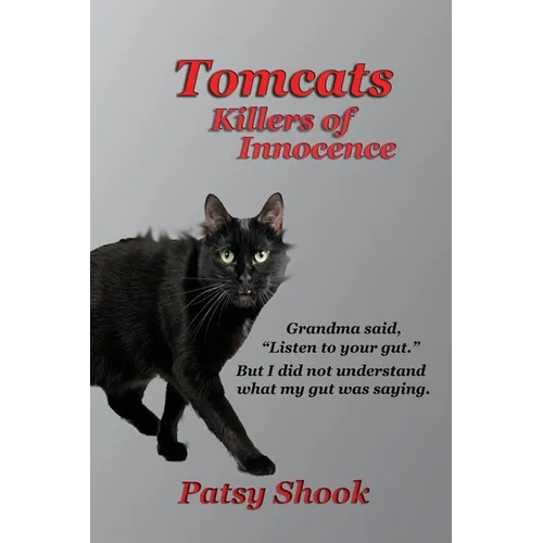 Tomcats Killers of Innocence