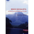 Bingo Socialista: Jornadas de Conocimiento Distorsionado