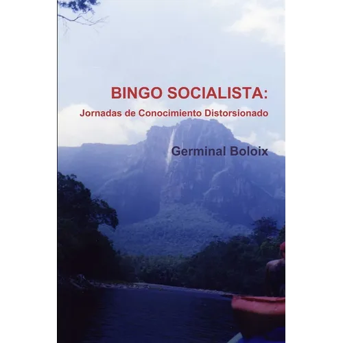Bingo Socialista: Jornadas de Conocimiento Distorsionado
