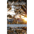 Unshakeable Power: Through Seasons of the Soul