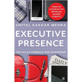 Executive Presence: The P.O.I.S.E Formula for Leadership