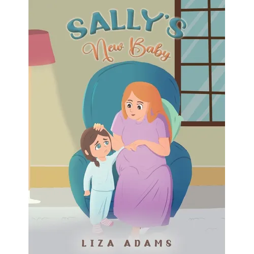 Sally's New Baby