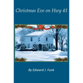 Christmas Eve on Hwy 41