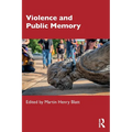 Violence and Public Memory