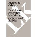 Descripción geográfica, histórica y estadística de Bolivia