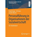 Personalführung in Organisationen Der Sozialwirtschaft: Ein Studienbuch