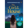 The Girl in the House: A Psychological Thriller ǀ A chilling supernatural mystery