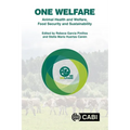 One Welfare Animal Health and Welfare, Food Security and Sustainability