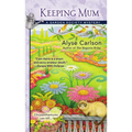 Keeping Mum