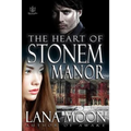 The Heart of Stonem Manor