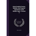 Early English Poetry, Ballads, and Popular Literature of the Middle Ages, Volume 3
