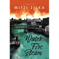 Water Fire Steam