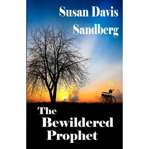 The Bewildered Prophet