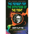 The Reason for the Darkness of the Night: Edgar Allan Poe and the Forging of American Science