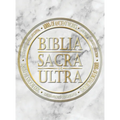 Biblia Sacra et Ultra: The Complete Holy Bible, Apocrypha, and World's Largest Collection of Ancient Judeo-Christian Writings