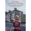Contra La Cultura