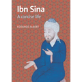 Ibn Sina: A Concise Life