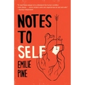 Notes to Self: Essays