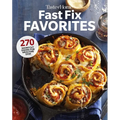 Taste of Home Fast Fix Favorites: 270 Shortcut Recipes for Mealtime Ease