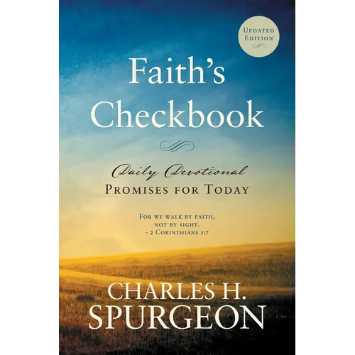 Faith's Checkbook: Daily Devotional - Promises for Today