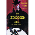 The Secret Bureau 3: The Bloodied Girl