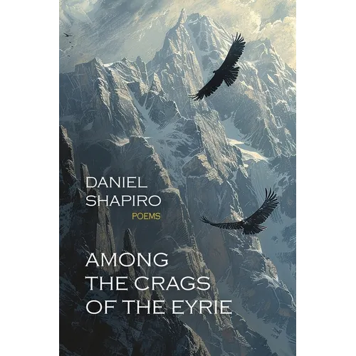 Among the Crags of the Eyrie