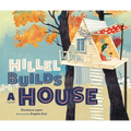 Hillel Builds a House