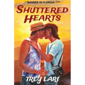 Shuttered Hearts