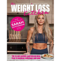 The Weight Loss Kitchen: The 28-Day Calorie-Controlled Meal Plan to Nourish Your Body and Soul