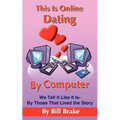 This Is Online Dating By Computer