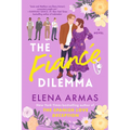 The Fiancé Dilemma