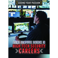 Using Computer Science in High-Tech Security Careers