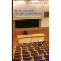 The End of the World and Other Teachable Moments: Jacques Derrida's Final Seminar