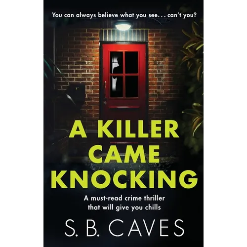 A Killer Came Knocking