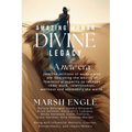 Amazing Woman Divine Legacy: A New Era of Feminine Prosperity