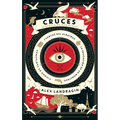 Cruces. Historia de DOS Almas